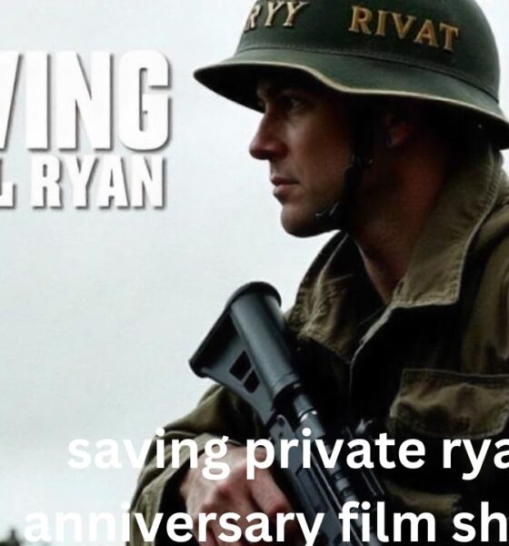 Saving Private Ryan 25th Anniversary Film Showtimes